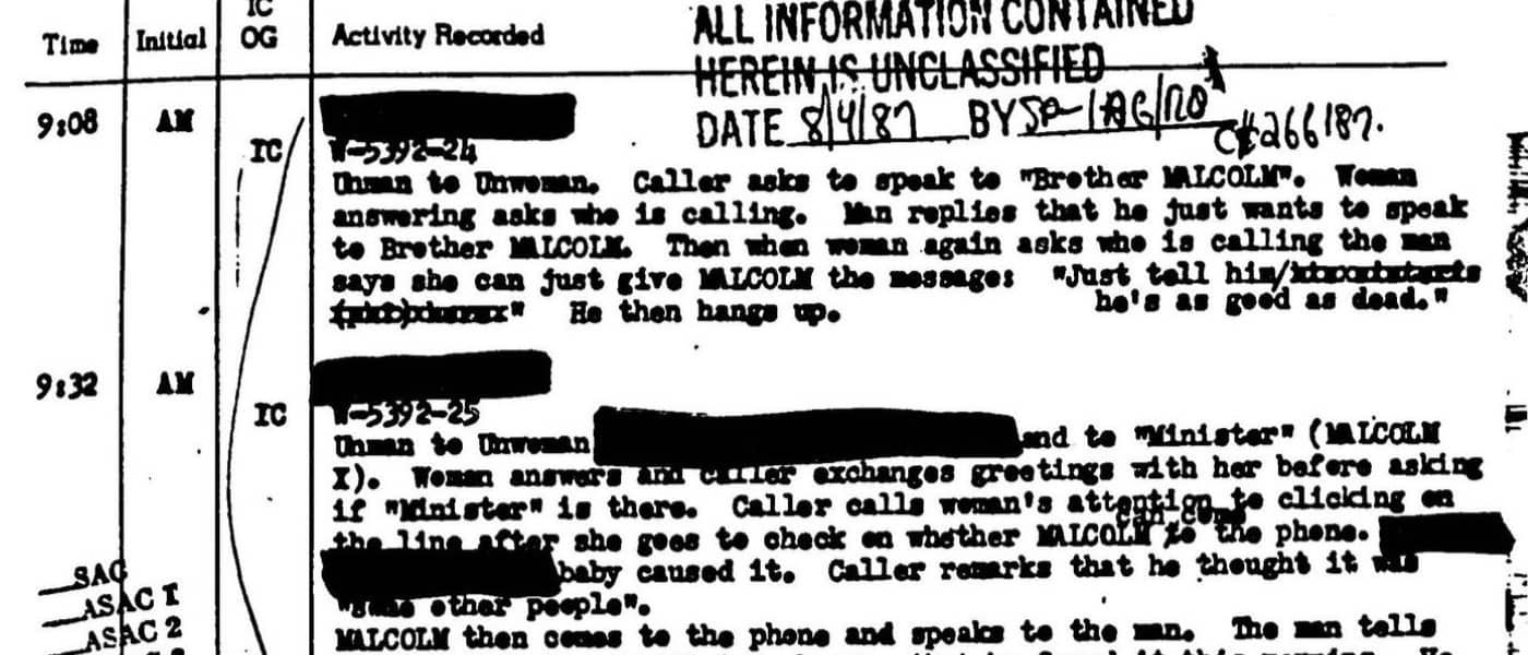 FBI File 105-8999: Sub 1 (Elsur Logs). n.d. MS Federal Surveillance of African Americans, 1920-1984: FBI File on Malcolm X. Federal Bureau of Investigation Library. Archives Unbound, link.gale.com/apps/doc/SC5100008981/GDSC?u=asiademo&sid=bookmark-GDSC&xid=7b85e553&pg=33.!''