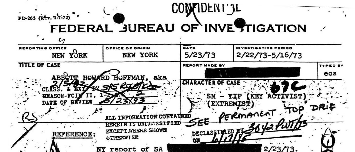 FBI File: 100-449923: Section 16. June 1973 - July 1974. MS Federal Response to Radicalism in the 1960s: FBI File on Abbie Hoffman. Federal Bureau of Investigation Library. Archives Unbound, link.gale.com/apps/doc/SC5100228111/GDSC?u=asiademo&sid=bookmark-GDSC&xid=a52203e8&pg=12.!''