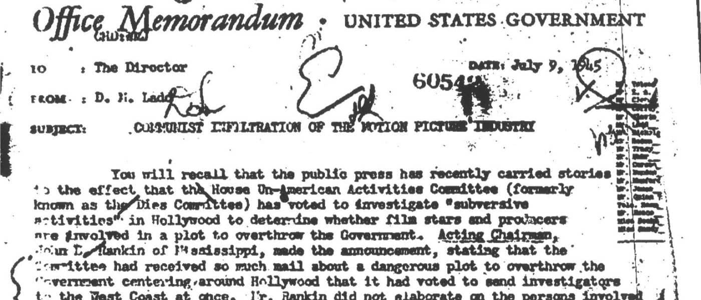 COMPIC 100-138754: Vol. 7. July 2, 1945 - September 25, 1945. MS FBI File: Hollywood and J. Edgar Hoover: Communists in the Motion Picture Industry. Federal Bureau of Investigation Library. Archives Unbound, link.gale.com/apps/doc/SC5113822287/GDSC?u=asiademo&sid=bookmark-GDSC&xid=051e4437&pg=22.