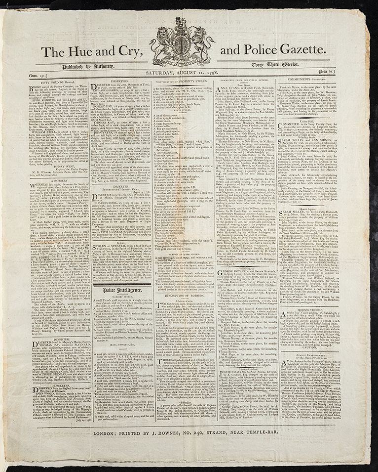 A 1798 edition of the Public Hue and Cry, or the Police Gazette, a weekly newspaper published by the Home Office containing notices of wanted criminals. The paper ceased publication in 2017.